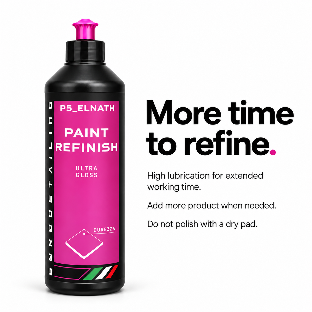 P5 Elnath high-lubrication polish for extended working time.