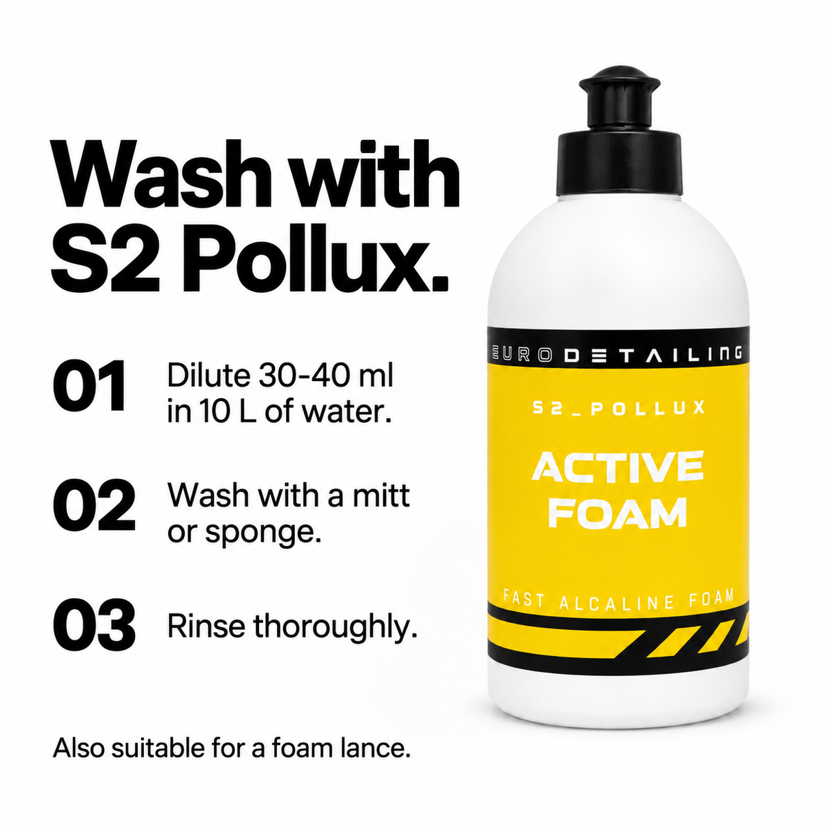 S2 Pollux directions: dilute 30-40 ml in 10 litres, wash, then rinse.