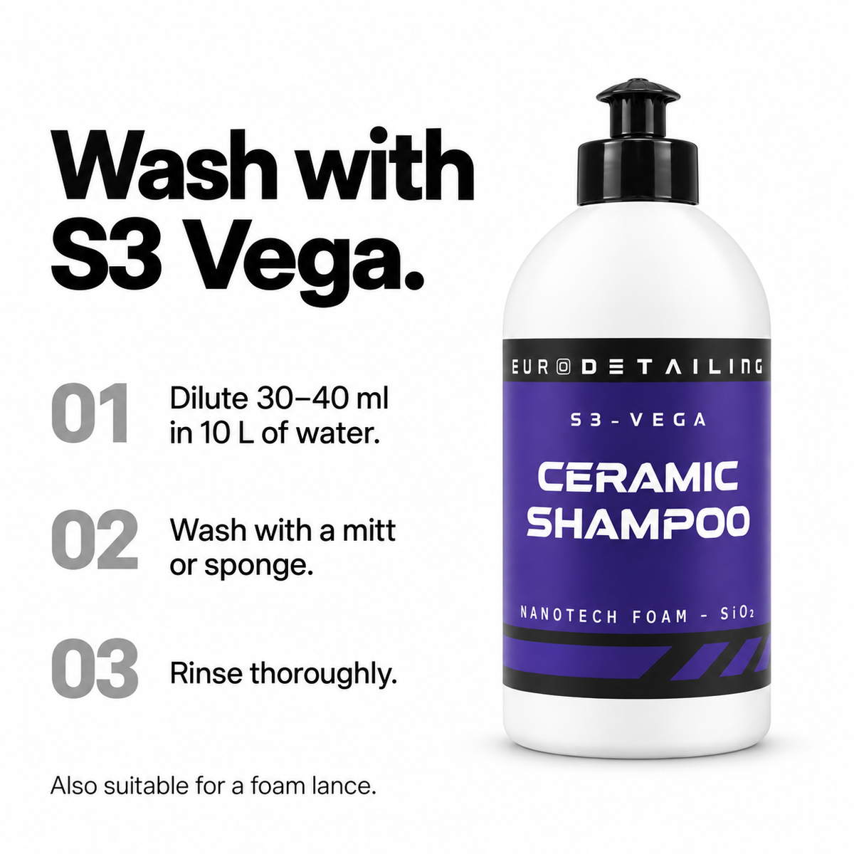 S3 Vega instructions: dilute, wash with a mitt or sponge, then rinse.